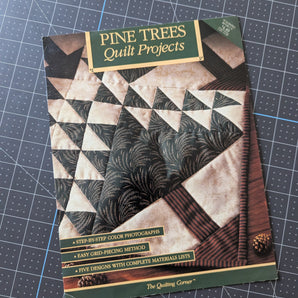 Pine Trees Quilt Projects Leaflet - The Quilting Corner