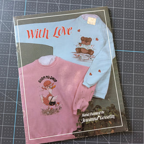 With Love: Hand Painted by Jowanna Gosselin (1988)